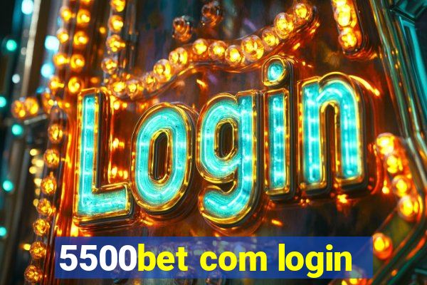 5500bet com login